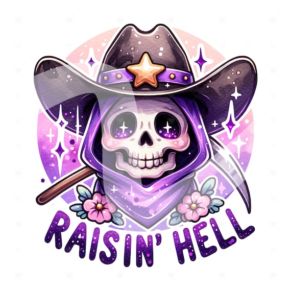 Raisin Hell PNG, Spooky Cowboy Clipart, Funny Southern Phrase Png, Country Retro Vintage T-Shirt Graphic, Western Grim Reaper DTF Transfer