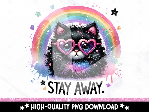 Stay Away Cat PNG, Whimsical Quirky Cat Clipart, Funny Cat Sublimation Design, Stressed Out Digital Download PNG, Black Cat DTF Transfer