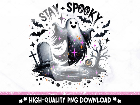 Stay Spooky PNG, Cute Halloween Clipart, Spooky Ghost Sublimation Design, Ghost Graveyard DTF Transfer Design, Fall Tshirt, Tumbler Wrap