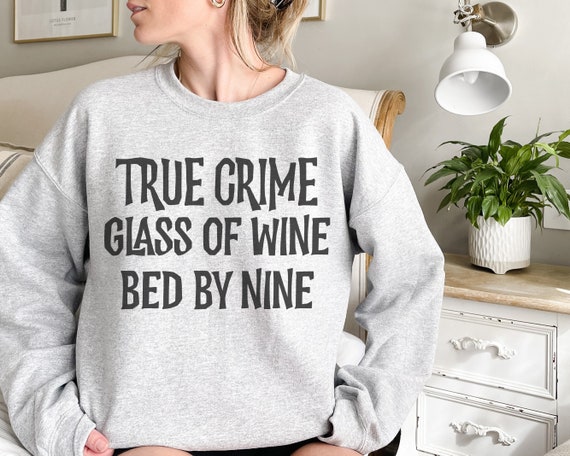 Funny True Crime SVG PNG, True Crime Glass of Wine Svg, Murder Shows Cut Files, Crime Shows, Horror Svg, True Crime Junkie, Digital Download