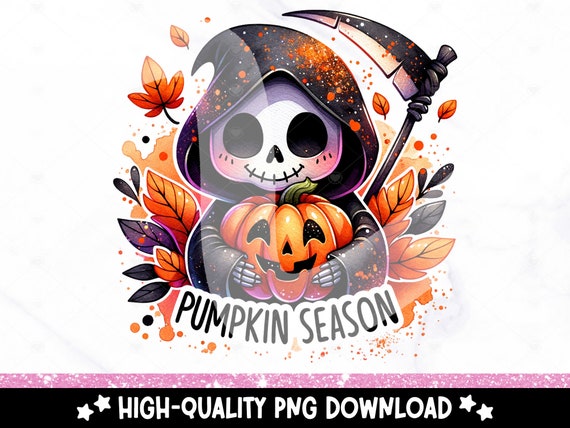 Pumpkin Season PNG, Grim Reaper Shirt Sublimation Design, Halloween Tshirt PNG, Snarky Skeleton DTF Transfer, Fall Vibes Clipart, Tumbler