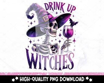Op de afbeelding: Een paars en zwart skelet van een heks met een puntige hoed en een glas wijn. De tekst "Drink Up Witches" staat boven het skelet.