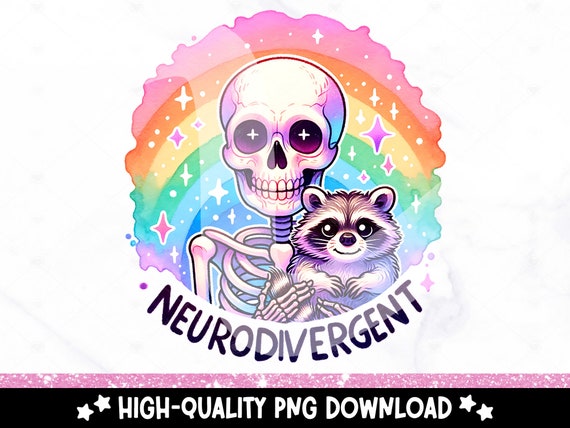 Neurodivergent Skeleton PNG, Funny Skeleton Sublimation Design, Raccoon Clipart, Trendy Pastel Goth DTF Transfer File, Mental Health Tshirt