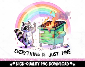 Funny Raccoon Dumpster Fire PNG: Sarcastic Clipart (Digital Download)