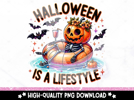 Halloween is a Lifestyle PNG, Cute Summerween Clipart, Spooky Summer Halloween Sublimation Design, DTF Shirt Design Download, Tumbler Wrap