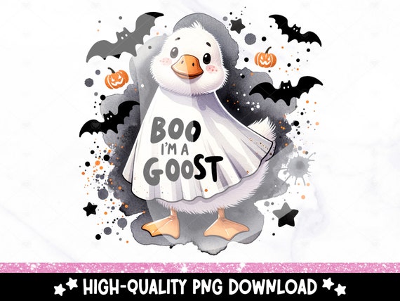 Funny Halloween Goose PNG, Boo I'm A Goost Clipart, Ghost Goose Sublimation PNG, Silly Goose Uv DTF Transfer File, Cute Fall Tshirt Design