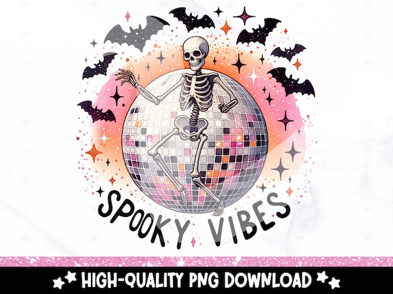 Spooky Vibes PNG, Retro Skeleton Clipart, Groovy Halloween Sublimation Design, Funny Disco Skeleton UV DTF File, Trendy Shirt, Tumbler, Mug