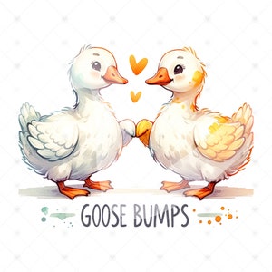 May include: Two white geese with orange beaks and feet are holding each other's wings. They are looking at each other with hearts floating between them. The text "GOOSE BUMPS" is written below the geese.