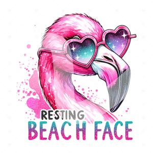 May include: A pink flamingo with glitter accents wears heart-shaped sunglasses with a galaxy design. The text "RESTING BEACH FACE" is below the flamingo.