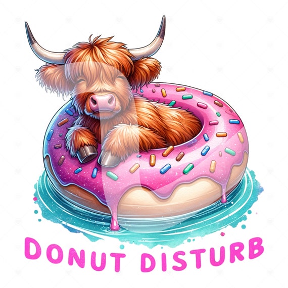 Funny Summer Highland Cow Clipart, Donut Disturb PNG, Snarky Heifer Cow Sublimation Design, Pool Float, Summer Vacation DTF File, Trendy Png
