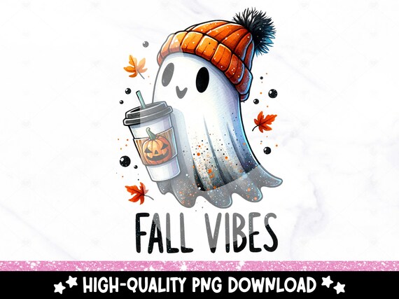 Fall Vibes Ghost PNG, Cute Ghost Clipart, Halloween Sublimation Design, Halloween Vibes UV DTF Transfer File, Spooky Sticker Design, Mug
