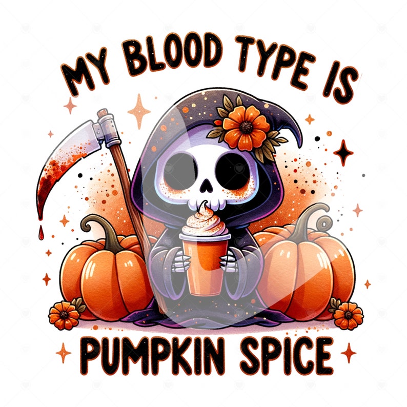 Pu&ograve; includere: Un Grim Reaper di cartone animato con una faccia di teschio e una tunica nera con cappuccio tiene un latte alla zucca speziato. Il Grim Reaper &egrave; circondato da zucche e fiori. Il testo "My blood type is pumpkin spice" &egrave; scritto sopra il Grim Reaper.