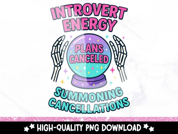Funny Introvert PNG Download, Introvert Energy Skeleton Clipart, Antisocial Shirt Sublimation Design, Introverted PNG, Mental Health Svg