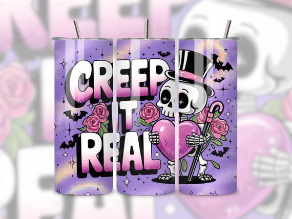 Creep It Real Tumbler Wrap, Snarky Skeleton PNG, Funny Anti-Valentines Skinny 20 oz Tumbler Sublimation Design, Spooky Valentines Wrap Png