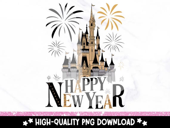 Happy New Year Castle PNG, Retro Orlando Florida Vacation Clipart, Matching Shirt Sublimation Design, Theme Park Sublimations, DTF File
