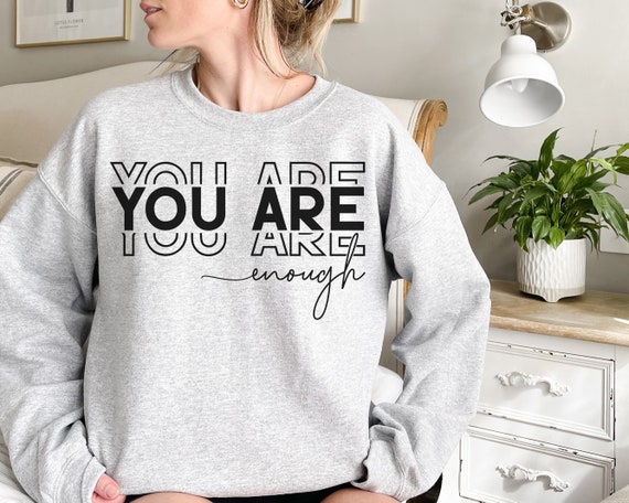 You Are Enough SVG PNG, Inspirational Svg, Positive Quote Svg, Mental Health Awareness Svg, Spread Positivity Svg, Motivational Self Love