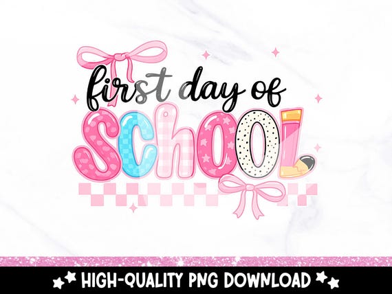 Coquette First Day Of School PNG, Cute Back To School Clipart, Teacher Shirt Sublimation Design, Preppy First Day Of School Shirt PNG