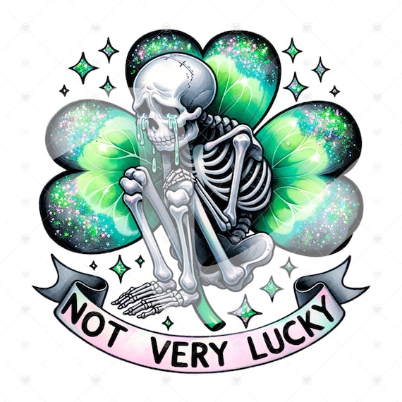 Skeleton St Patricks Day Clipart, Skeleton Leprechaun Sublimation Png, Not Very Lucky Png, Saint Patricks Day Shirt Png, Sublimation Design