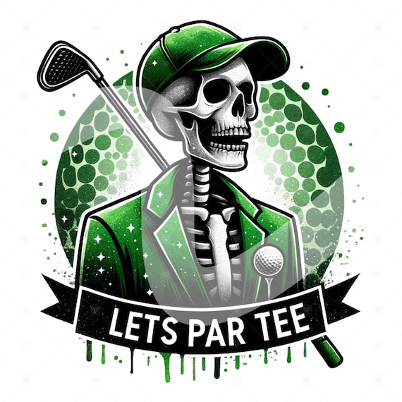 Funny Golf PNG, Let's Par Tee Clipart, Spooky Golfer Sublimation Design, Skeleton Golfing, Retro Golf Png, Golf Shirt DTF Transfer File