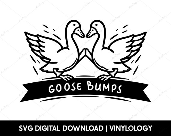 Goosebumps Trendy SVG, Aesthetic Svg, Cute Geese Svg, Goose Bumps, Pinterest Svg, Retro Svg, Cricut Cut Files, Silhouette Files, Clipart PNG