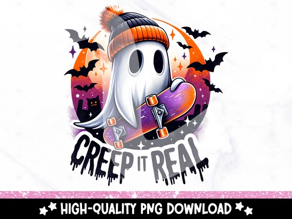 Creep It Real PNG, Retro Skater Ghost Clipart, Spooky Fall Sublimation Design, DTF Halloween Shirt Design Download, Tumbler Wrap, Sticker
