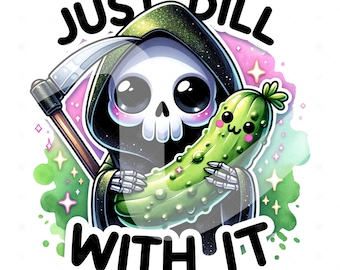 Grim Reaper Pickle PNG: Funny Skeleton Sublimation Design (Digital Download)