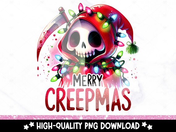Merry Creepmas PNG, Christmas Skeleton Sublimation Design, Santa Skull Digital Download, Spooky Holiday Shirt DTF Transfer, Xmas Clipart