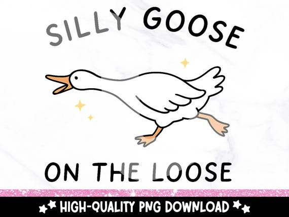 Silly Goose on the Loose PNG, Funny Running Goose Clipart, Sublimation Download for Stickers Humor Art T-Shirts & Mugs, Funny Geese PNG
