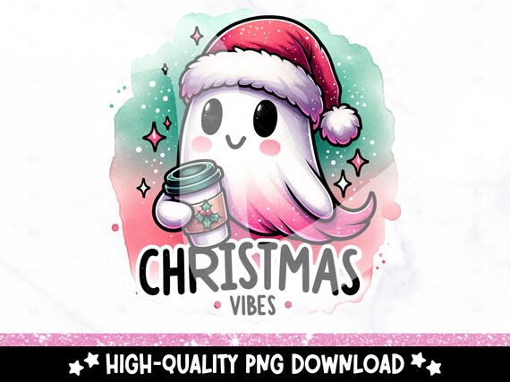 Christmas Vibes Ghost PNG, Funny Christmas Sublimation Design, Spooky Digital Download, Holiday DTF Transfer File, Tshirt, Mug, Tumbler