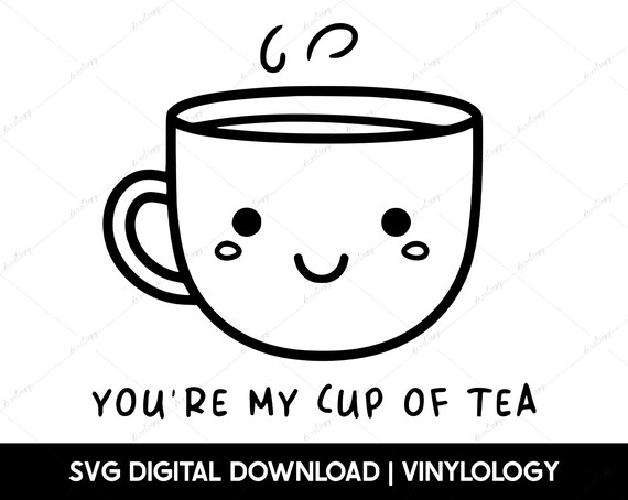 Cute Teacup SVG File, Kindness SVG, Tea Quotes Cricut Cut Files, Trending SVG, Tea Lovers Digital Download Clipart, Engraving Design File