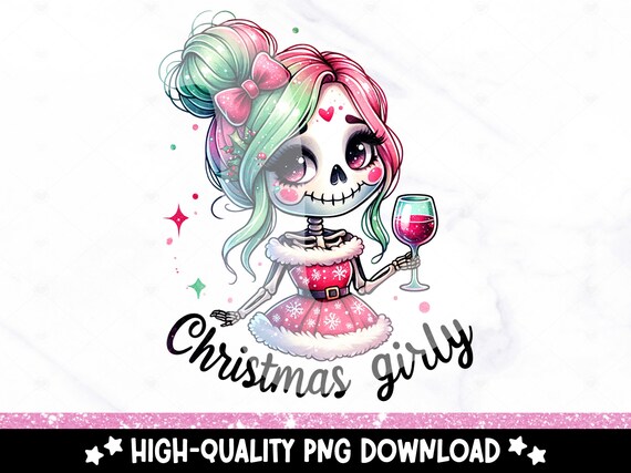 Christmas Girly PNG, Cute Skeleton Sublimation Design, Girl Skull Digital Download, Holiday DTF Transfer File, Tshirt, Mug, Tumbler Wrap