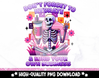 Sarcastic Skeleton Hydrate PNG: Retro Clipart Design (Digital Download)