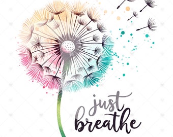 Il suffit de respirer le pissenlit PNG : clipart citation inspirante (téléchargement numérique)