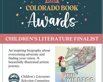 The Wire Zoo:  Story of Wire Sculptor Elizabeth Berrien by  Natasha Wing. Illustrated by Joanie Stone, Signed by Elizabeth Berrien