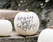 Custom Calligraphy White Craft Pumpkin, Holiday Pumpkin, White Pumpkin Decor, Farmhouse Fall Pumpkin Decor, Fall Porch Pumpkin