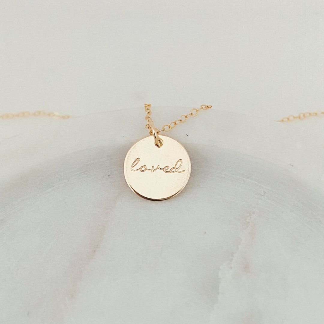 Loved Necklace, Mantra Jewelry, Motivational Gift, Gift for Her