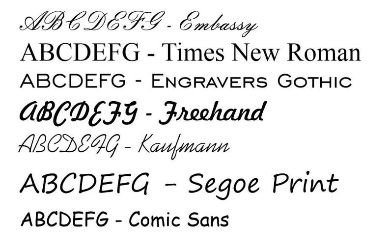 May include: A white background displays various font styles. The text "ABCDEFG" is shown in different fonts, each labeled with its name, including "Embassy," "Times New Roman," "Engravers Gothic," "Freehand," "Kaufmann," "Segoe Print," and "Comic Sans."