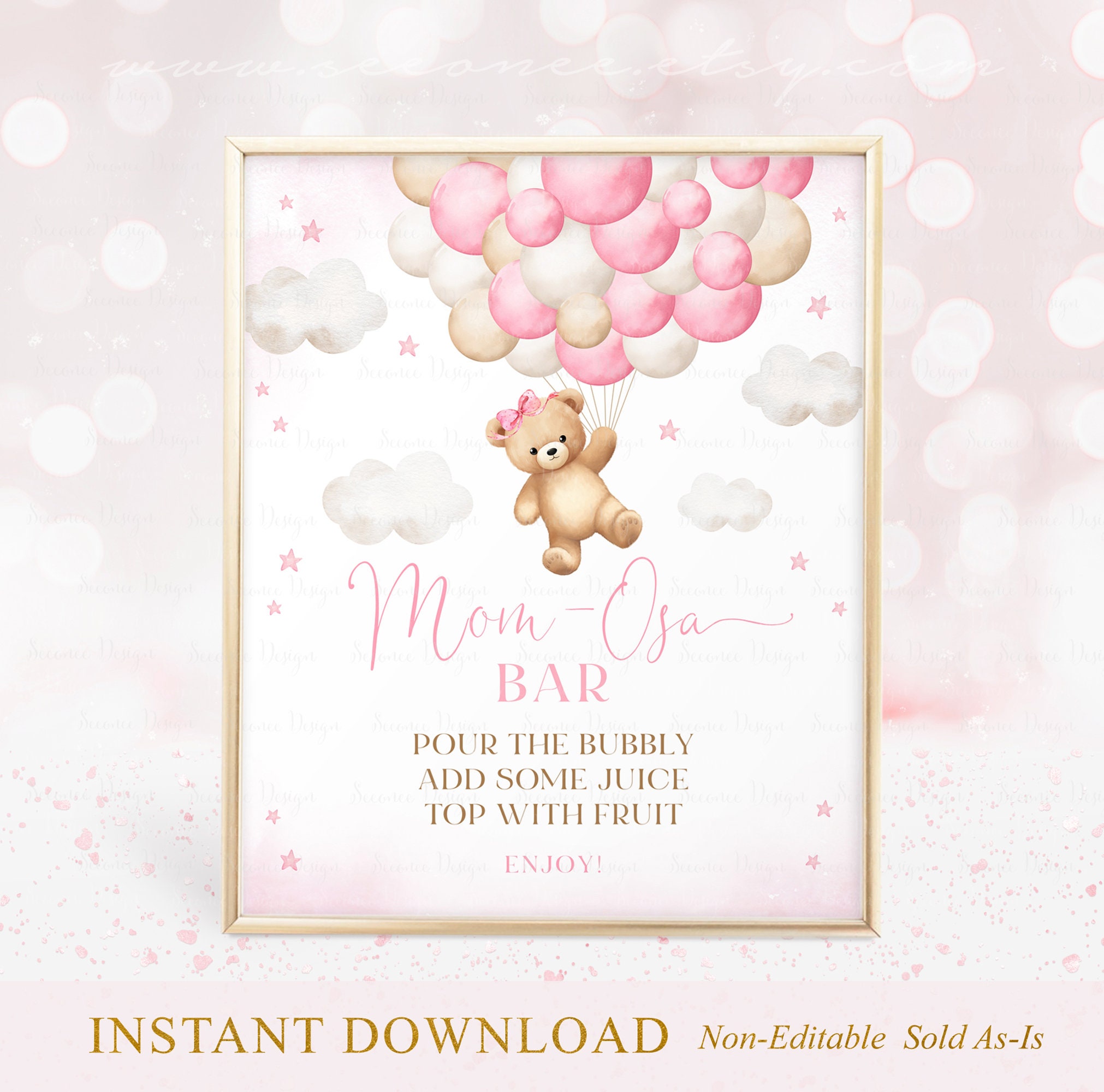 Mom Osa Bar Sign Bear Balloon Baby Shower, Pink Bear We Can Bearly Wait Baby Shower Momosa Sign, Girl Boho Bear Baby Shower Mimosa Sign A1A4