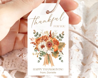 Printable Thankful For You Gift Tag, Autumn Favor Tag, Fall Treat Gift Tag, Happy Thanksgiving Tags, Thanksgiving Basket Tag Label Editable