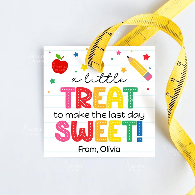 Last Day of School Gift Tag Printable End of School Year School Treat ...