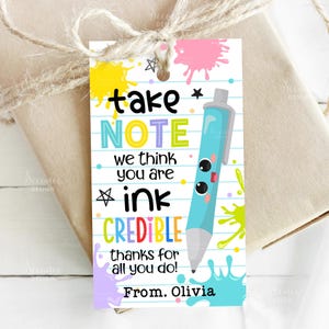 Teacher Appreciation Gift Tag Marker Pen Take Note INKcredible Teacher End of School Year Tag Teachers Appreciation Week Pen Gift Tags Label