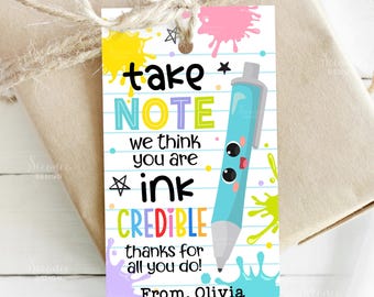 Teacher Appreciation Gift Tag Marker Pen Take Note INKcredible Teacher End of School Year Tag Teachers Appreciation Week Pen Gift Tags Label