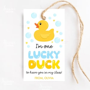 One Lucky Duck To Have You In My Class Gift Tag Printable School Rubber Duck Favor Gift Labels Students Teacher Classroom Instant Download