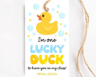 One Lucky Duck To Have You In My Class Gift Tag Printable School Rubber Duck Favor Gift Labels Students Teacher Classroom Instant Download