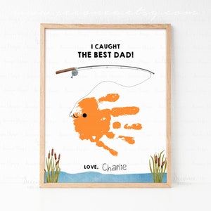 I Caught The Best Dad Father Birthday Handprint Art Gift DIY, Father&#39;s Day Gift For Dad, Fathers Day Keepsake From Kids, Fathers Day Craft