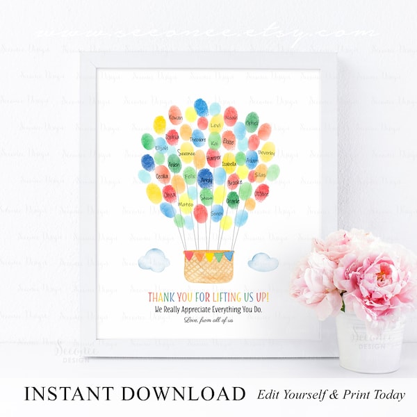 INSTANT DOWNLOAD Editable Hot Air Balloon Teacher Appreciation Gift Ideas, Thank You For Lifting Us Up, End of Year Fingerprint Art Keepsake