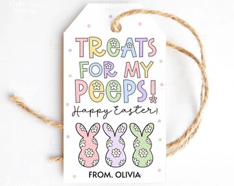 Happy Easter Gift Tags Treats For My Peeps Easter Basket Treat Tag School Class Students Favor Tag Printable Label Cards Template Download