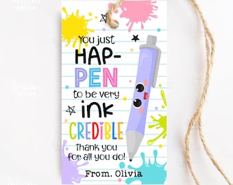 You Happen To Be Ink-credible Gift Tag Editable Template, Pen Thank You Tags Staff Teacher Appreciation Week Gift Cards Tag INSTANT DOWNLOAD