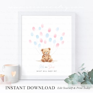 INSTANT DOWNLOAD Editable Teddy Bear Gender Reveal Fingerprint Guestbook Sign Gift, He Or She, What Will Baby Be, Gender Guess Game Poster