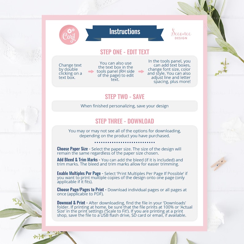 May include: A pink and white instructional guide with the word "Instructions" in a blue banner. The guide provides steps for editing text, saving the design, and downloading the file. It also includes options for paper size, bleed, and trim marks.